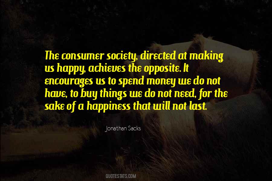 Money Not Happiness Quotes #930120