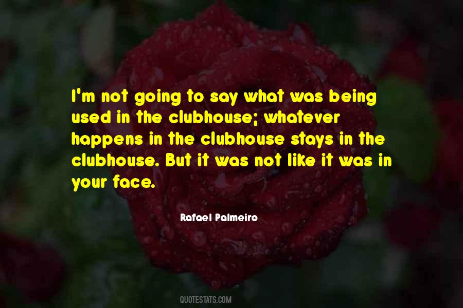 Clubhouse Quotes #777310