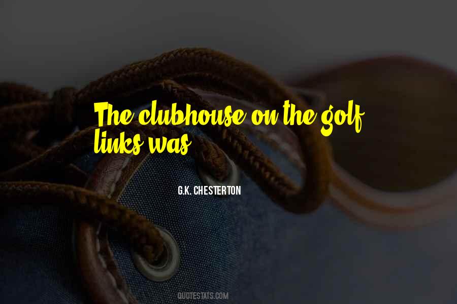 Clubhouse Quotes #951164