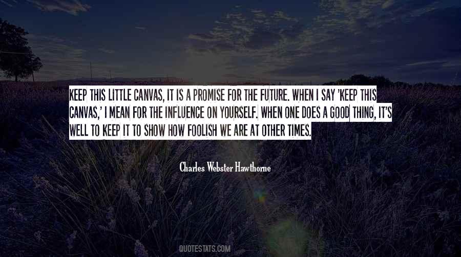 Charles Hawthorne Quotes #216348