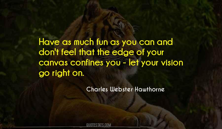 Charles Hawthorne Quotes #722049