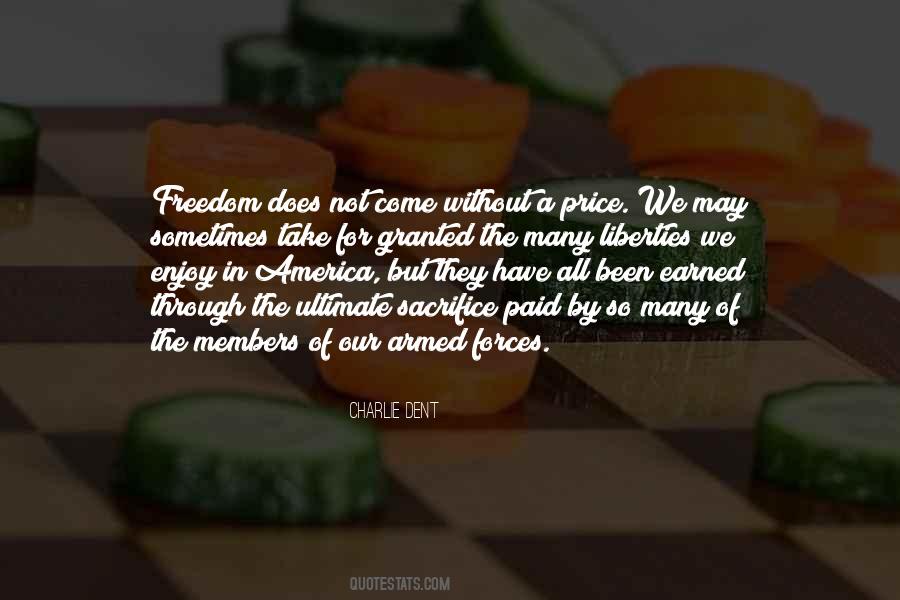 Quotes About The Price Of Freedom #1018016