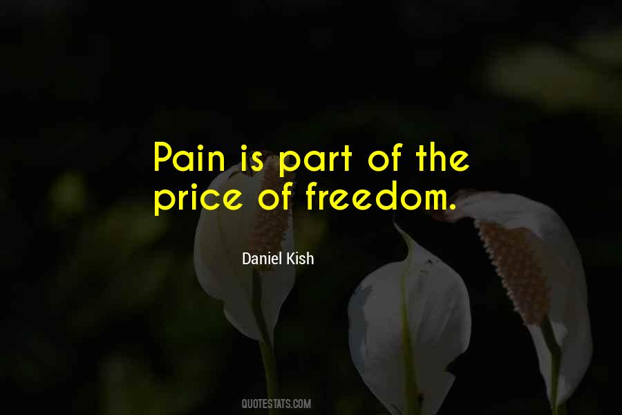 Quotes About The Price Of Freedom #1372139