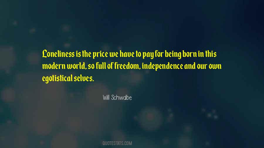 Quotes About The Price Of Freedom #1384643