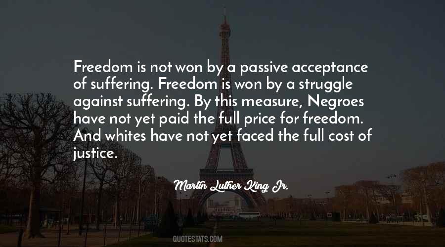 Quotes About The Price Of Freedom #1388822