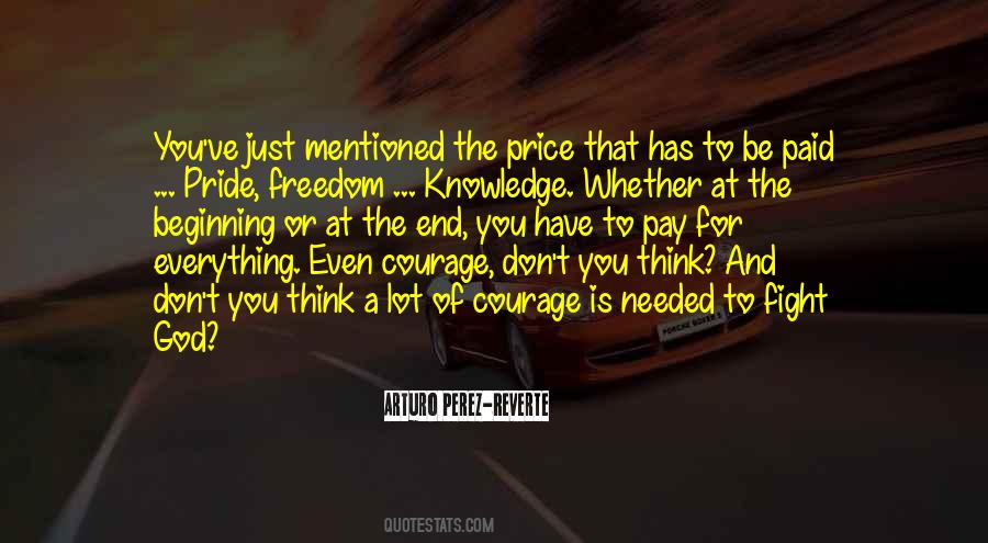 Quotes About The Price Of Freedom #1463941