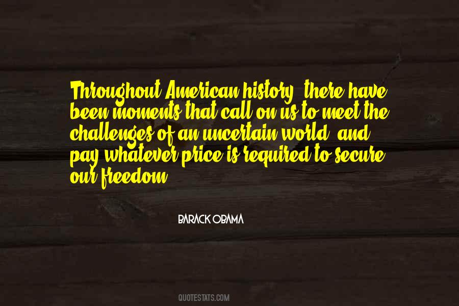 Quotes About The Price Of Freedom #1506257