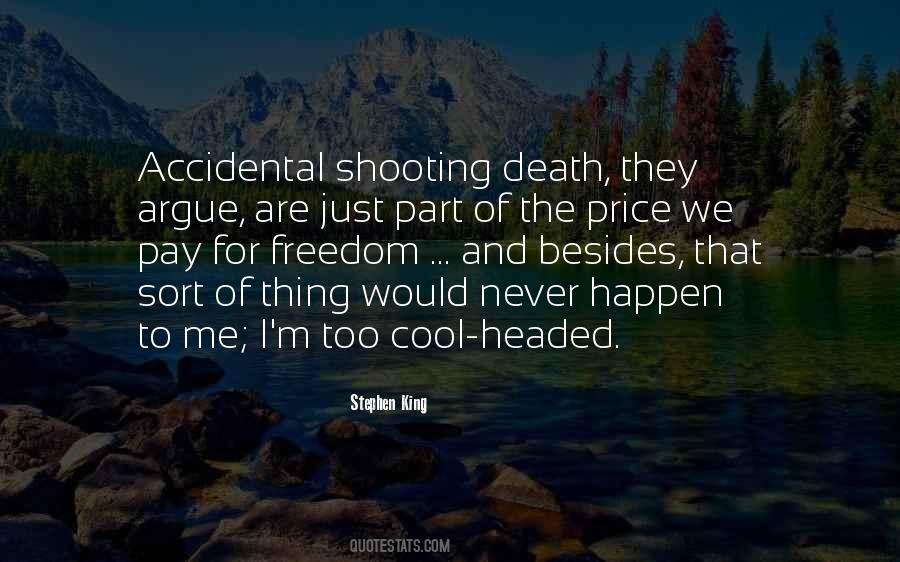 Quotes About The Price Of Freedom #1516346