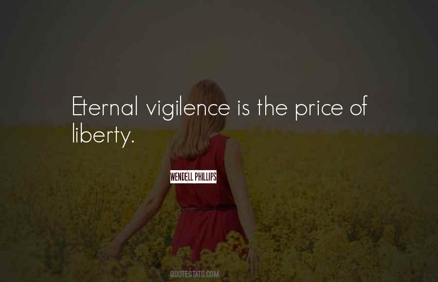Quotes About The Price Of Freedom #176784