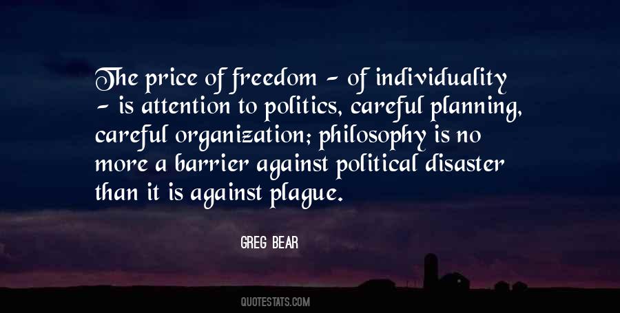 Quotes About The Price Of Freedom #1868510