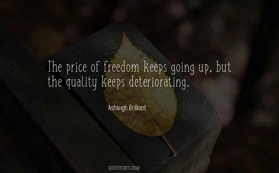 Quotes About The Price Of Freedom #280122