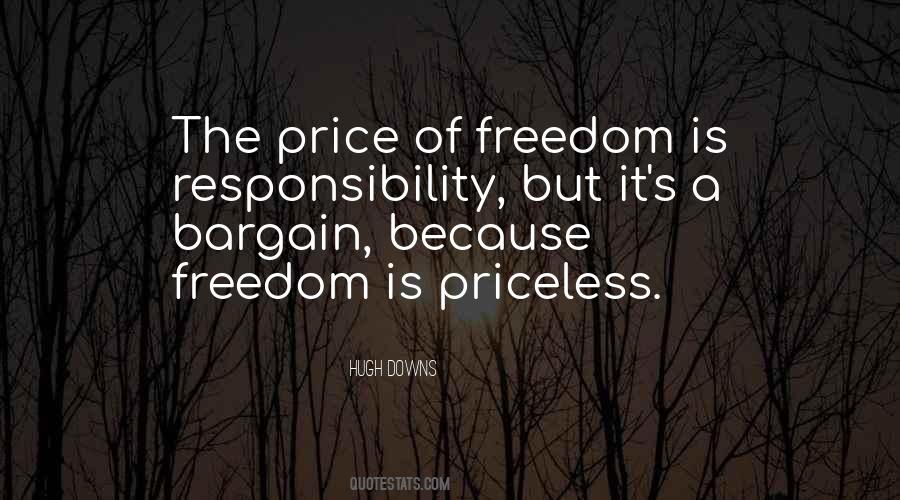 Quotes About The Price Of Freedom #315634