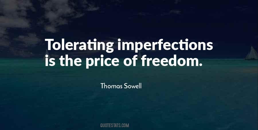 Quotes About The Price Of Freedom #869354