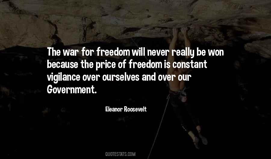 Quotes About The Price Of Freedom #973572