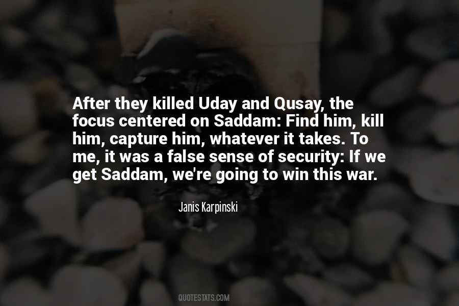 Qusay And Uday Quotes #1353329