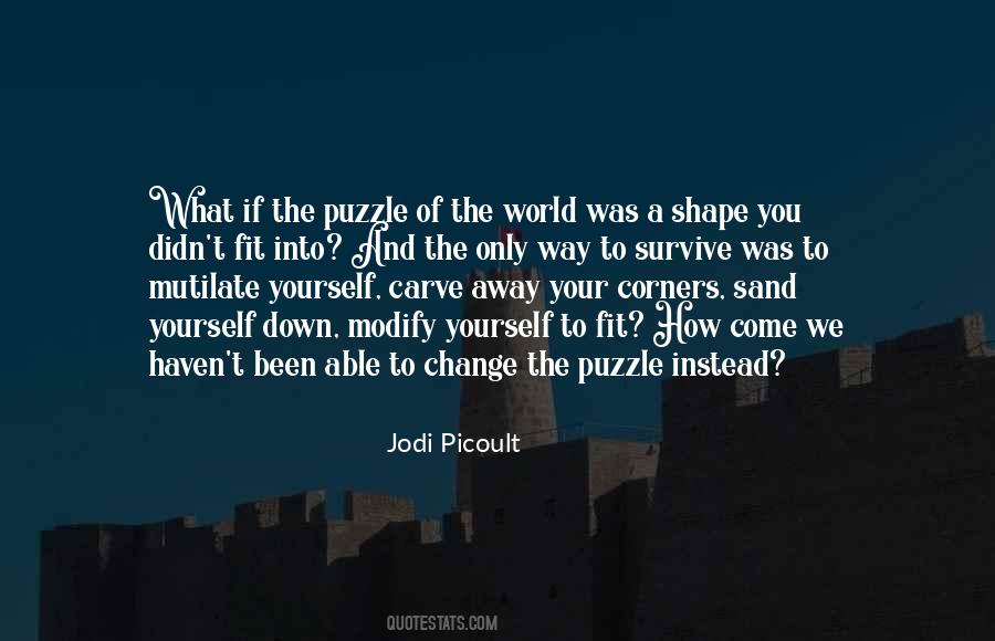 Fit Into The World Quotes #151187
