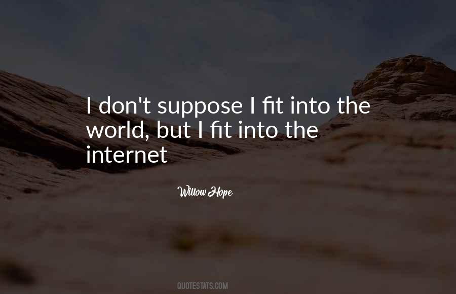 Fit Into The World Quotes #282581