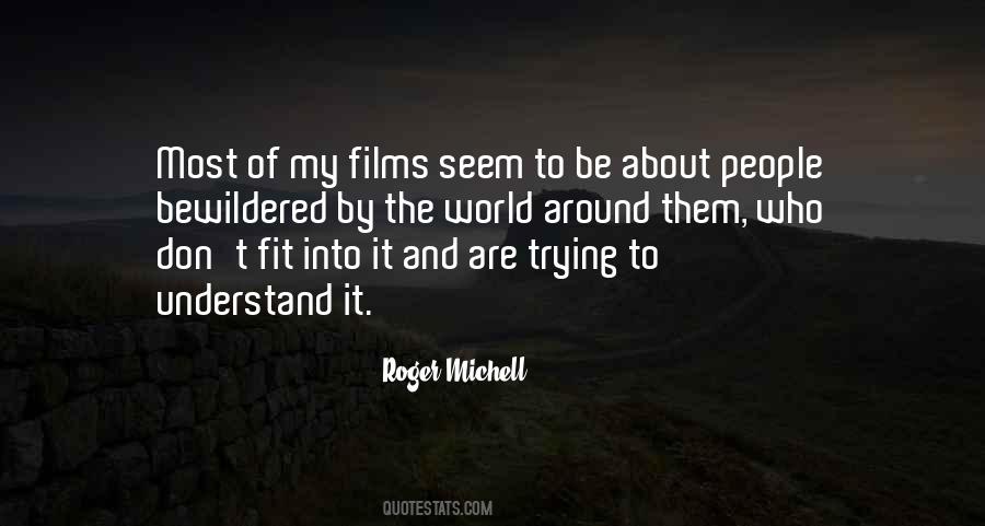 Fit Into The World Quotes #510785