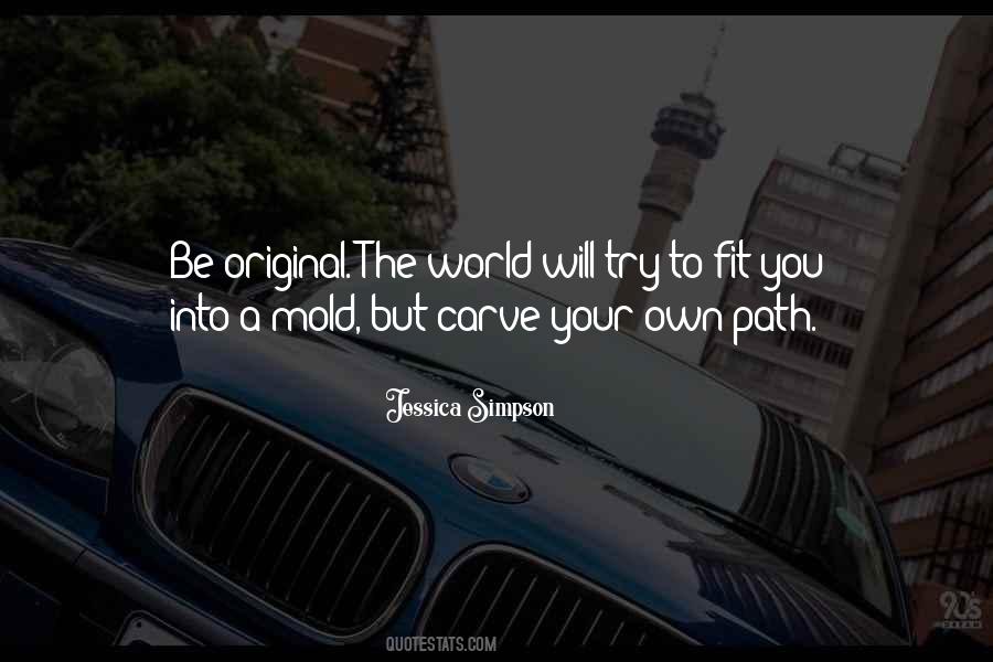 Fit Into The World Quotes #557883