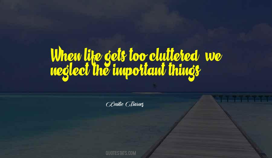 Cluttered Quotes #1123733