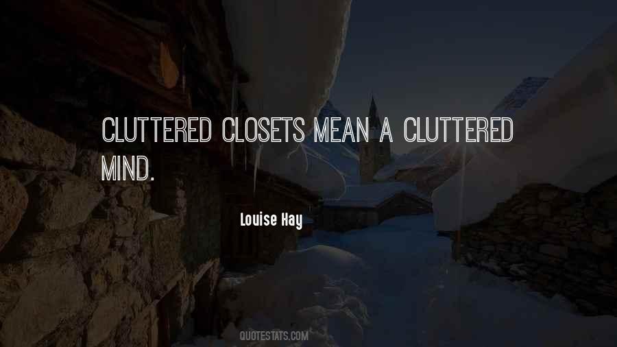 Cluttered Quotes #1515602