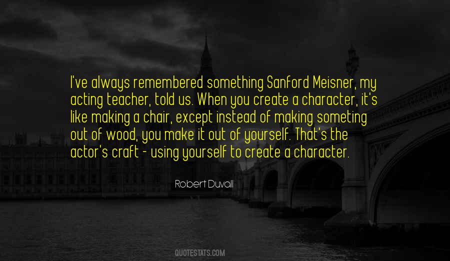 Craft Of Acting Quotes #1167596