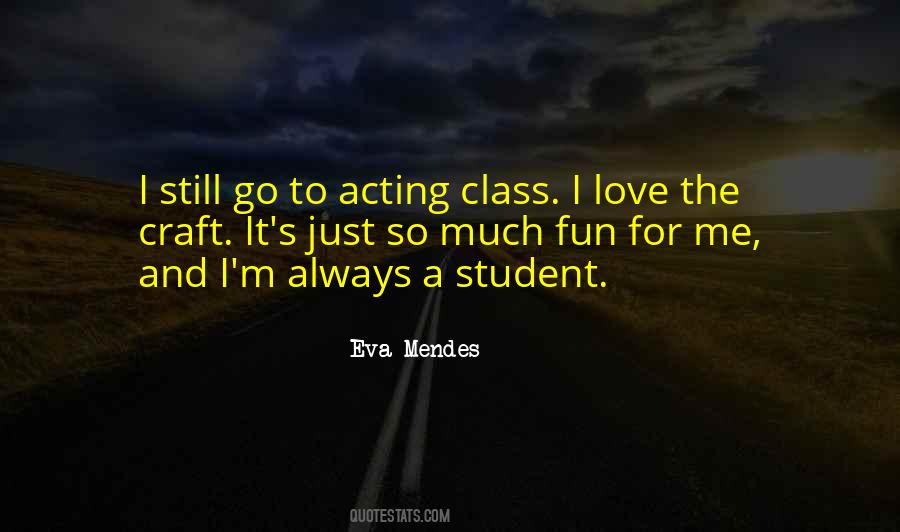 Craft Of Acting Quotes #869986