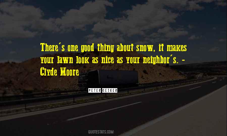 Clyde Snow Quotes #791752