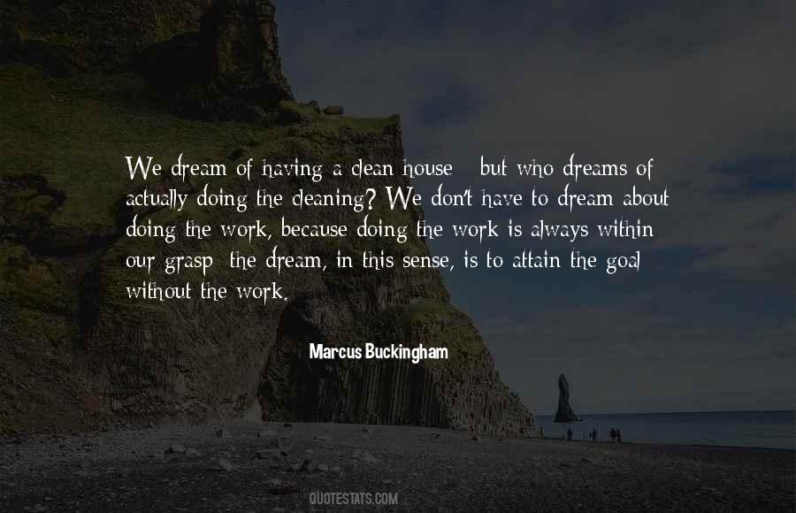 Work On Your Dream Quotes #142671