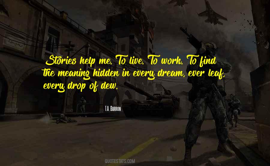 Work On Your Dream Quotes #68102
