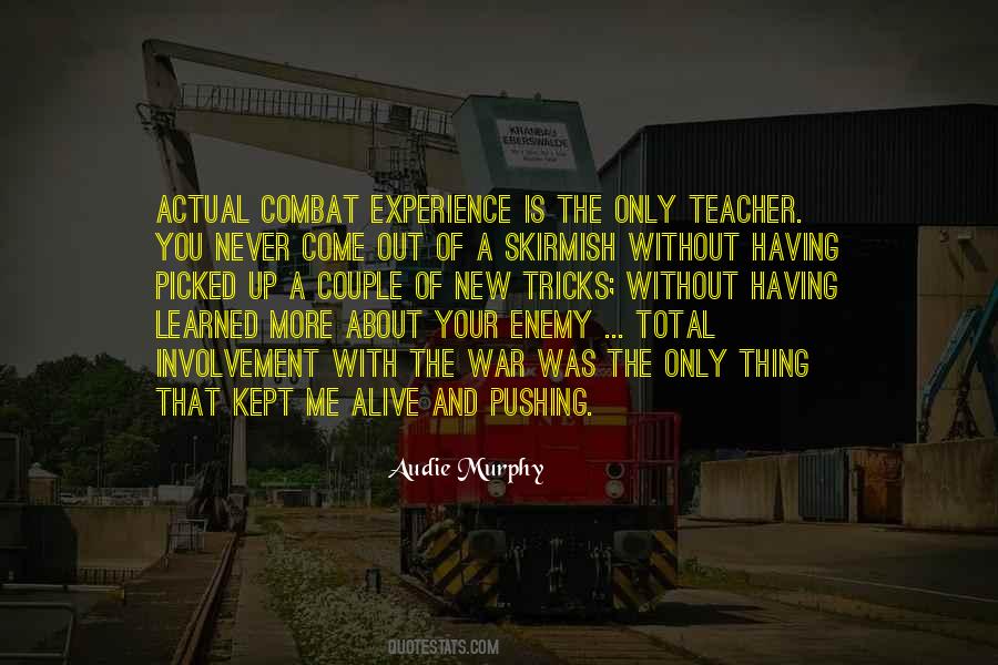 A Thing Is Never Learned Quotes #1449842