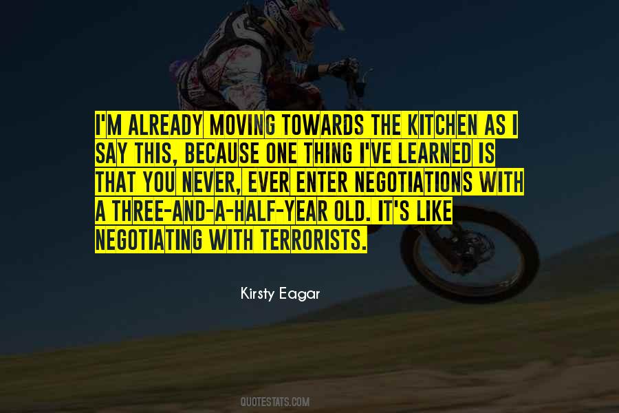 A Thing Is Never Learned Quotes #1548468