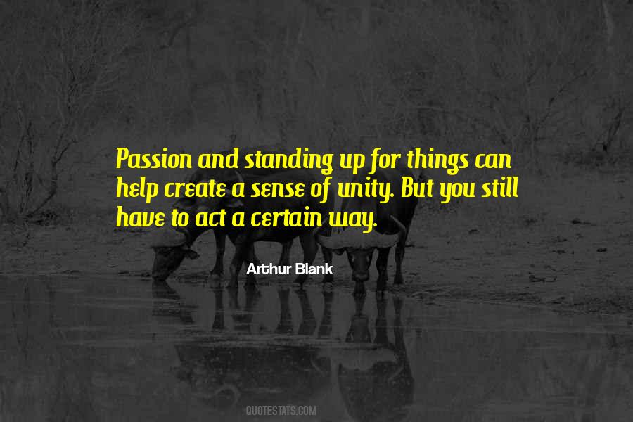 Act With Passion Quotes #1074534