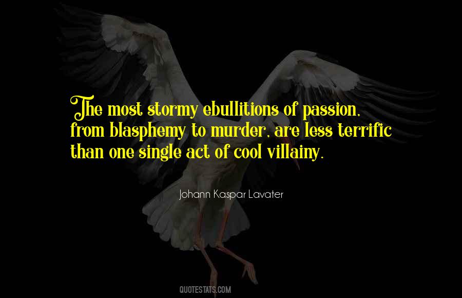 Act With Passion Quotes #1086928