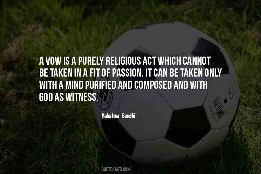 Act With Passion Quotes #1355967