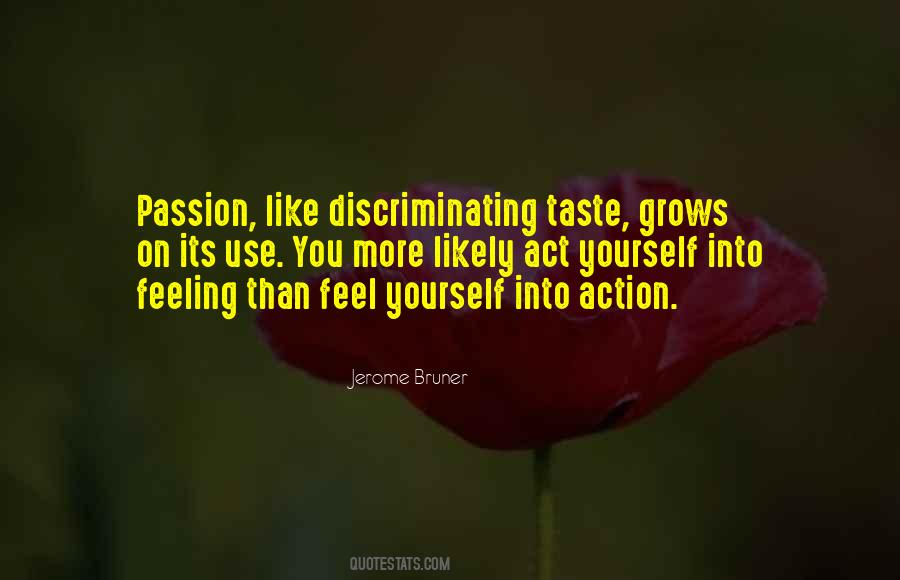 Act With Passion Quotes #559670
