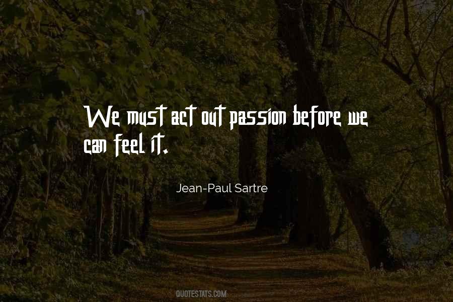 Act With Passion Quotes #954355