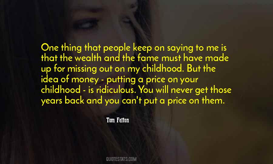 Quotes About The Price Of Fame #568384