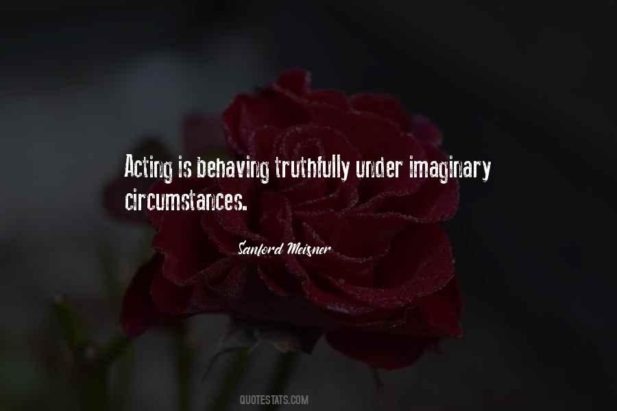 Meisner Acting Quotes #409407