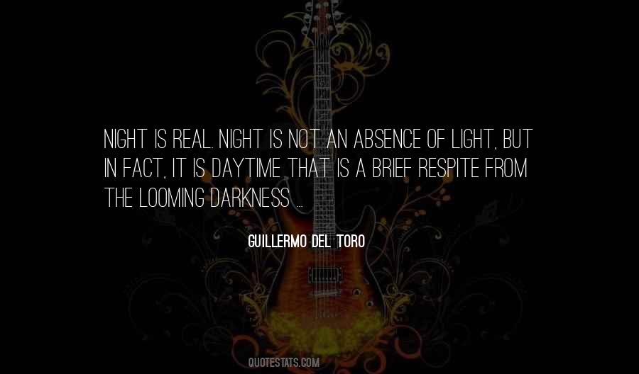 Absence Of Light Quotes #1866295