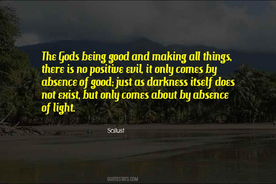 Absence Of Light Quotes #43554
