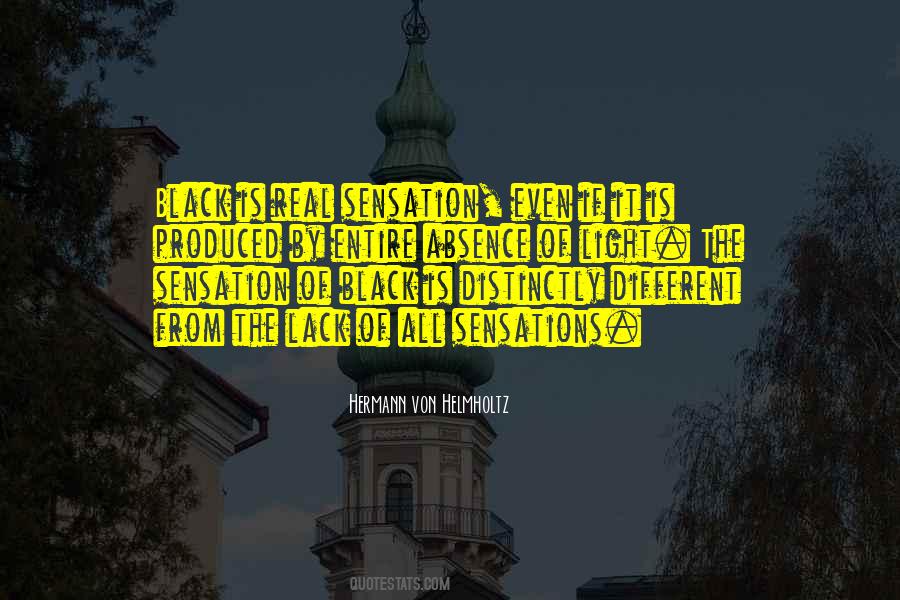 Absence Of Light Quotes #527416