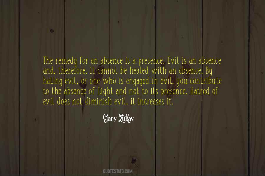 Absence Of Light Quotes #799348