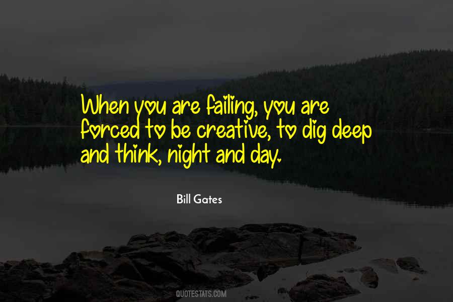 Dig Deep Quotes #1690473