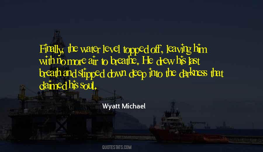 Last Breathe Quotes #100351