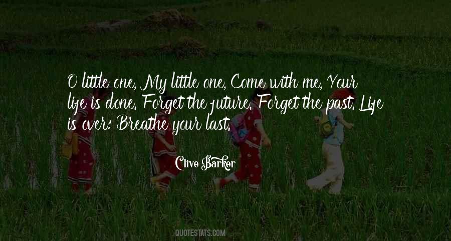 Last Breathe Quotes #666912
