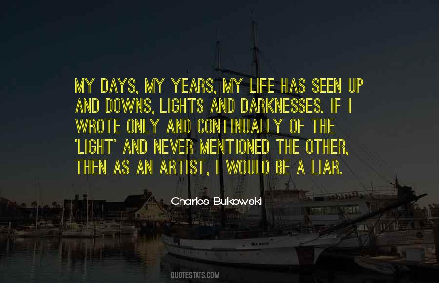 Bukowski Life Quotes #1156869