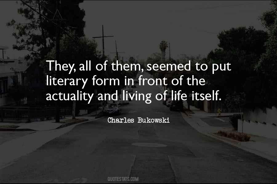 Bukowski Life Quotes #1259064