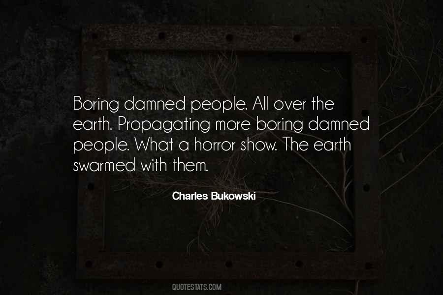 Bukowski Life Quotes #770210