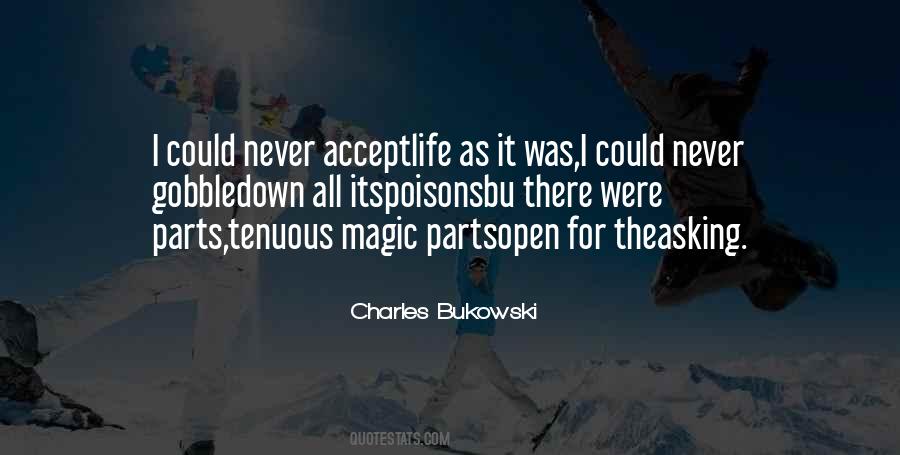 Bukowski Life Quotes #795766